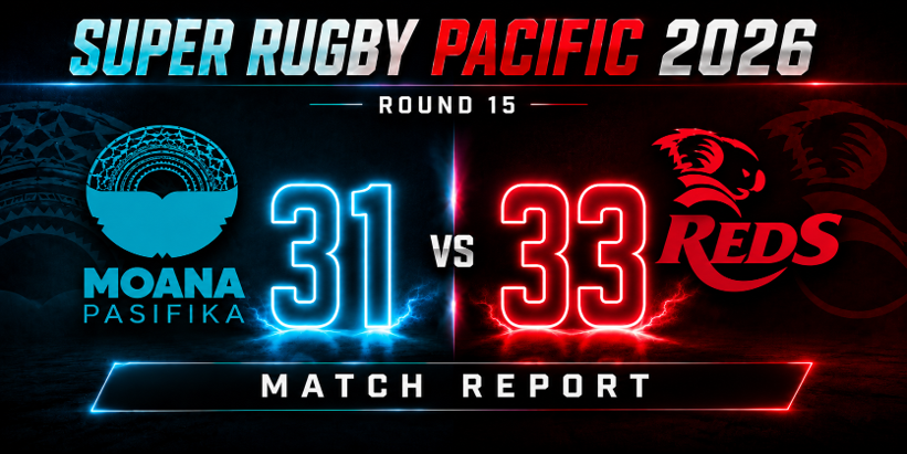 Queensland Reds vs Moana Pasifika match report